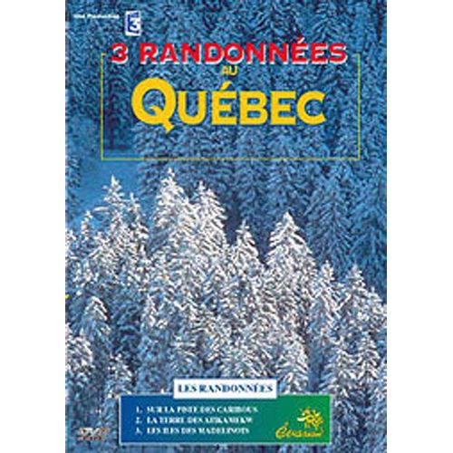 3 Randonnées Au Québec