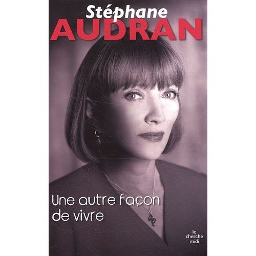 Une Autre Façon De Vivre