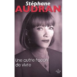 Une Autre Façon De Vivre