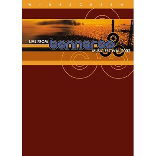 Live From Bonnaroo Music Festival 2002