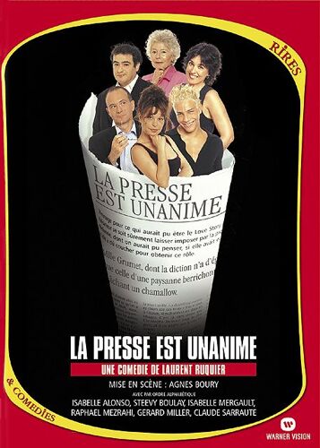 La Presse Est Unanime