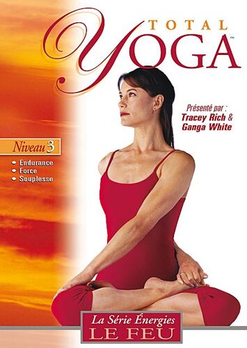 Total Yoga - Niveau 3 : Le Feu