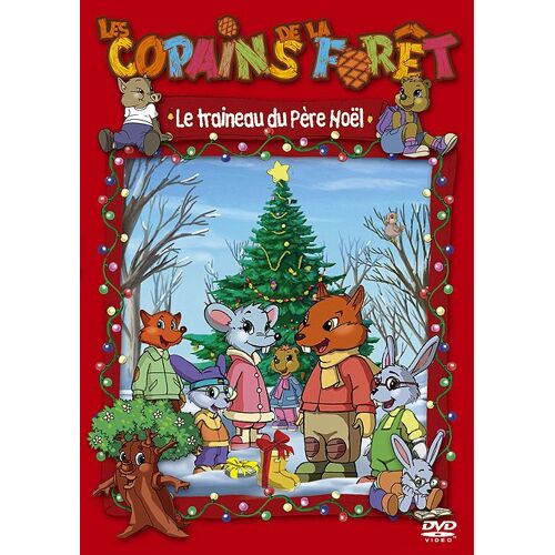 Les Copains De La Forêt - Le Traineau Du Père Noël