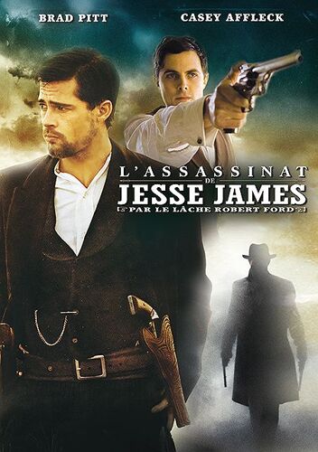 L'assassinat De Jesse James Par Le Lâche Robert Ford