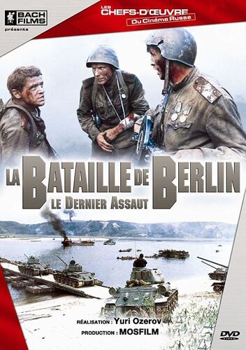 La Bataille De Berlin - Le Dernier Assaut