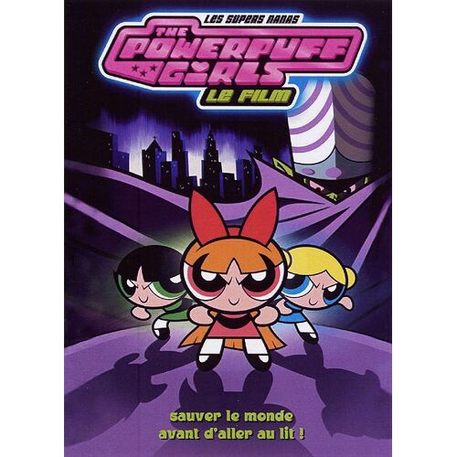 The Powerpuff Girls (Les Supers Nanas) - Le Film