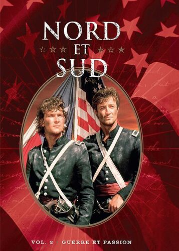 Nord Et Sud - Vol. 2 - Guerre Et Passion