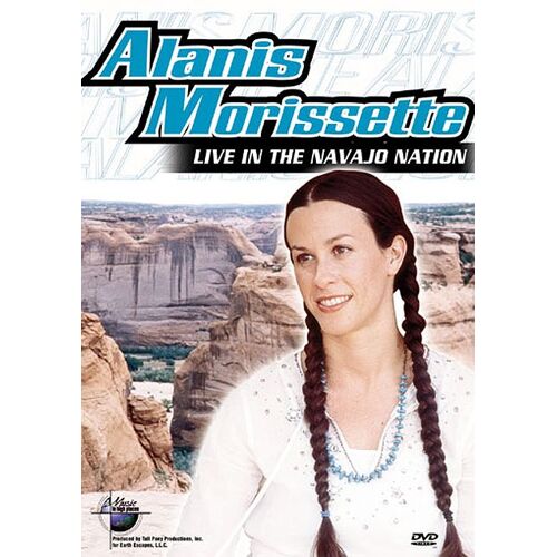 Alanis Morissette - Music In High Places Au Pays Navajo