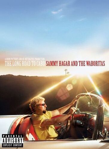 Hagar, Sammy - Sammy Hagar & The Waboritas - The Long Road To Cabo