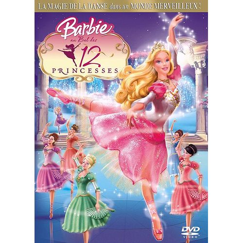 Barbie Au Bal Des 12 Princesses