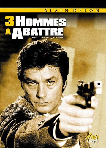 Trois Hommes À Abattre