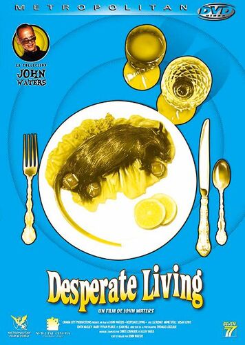 Desperate Living