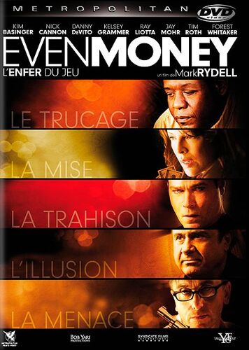 Even Money - L'enfer Du Jeu