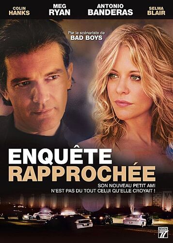 Enquête Rapprochée