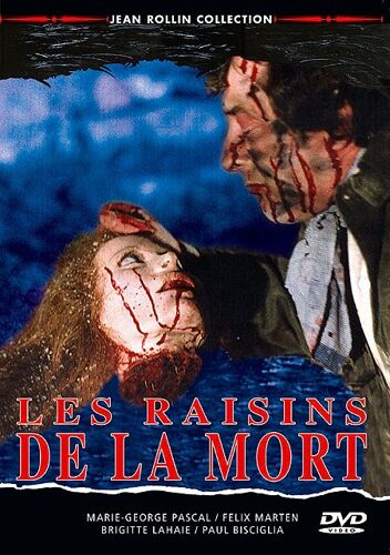 Les Raisins De La Mort