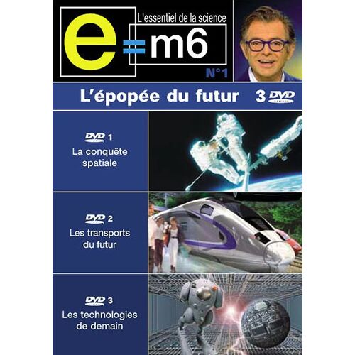 E=M6 - L'épopée Du Futur
