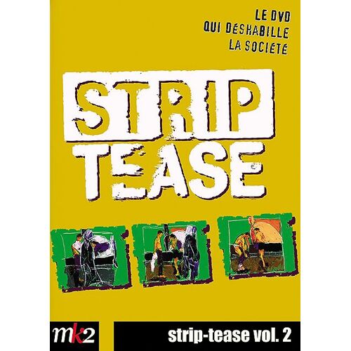Strip-Tease, Le Magazine Qui Déshabille La Société - Vol. 2