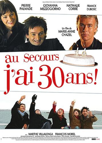 Au Secours J'ai 30 Ans !