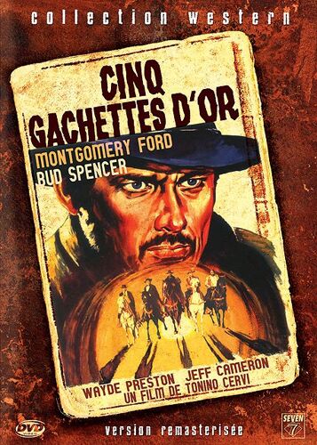 Cinq Gachettes D'or - Version Remasterisée