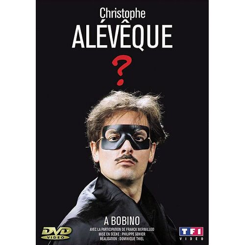 Alévêque, Christophe - ? - À Bobino