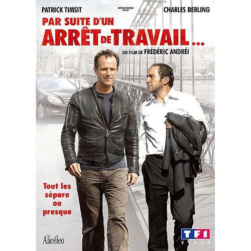 Par Suite D'un Arrêt De Travail...