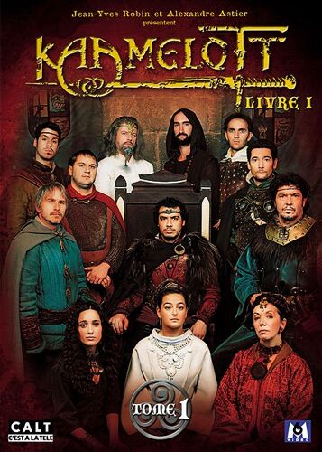 Kaamelott - Livre I - Tome 1