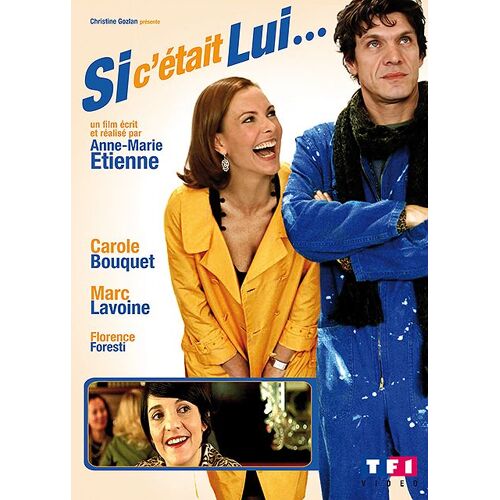 Si C'était Lui...