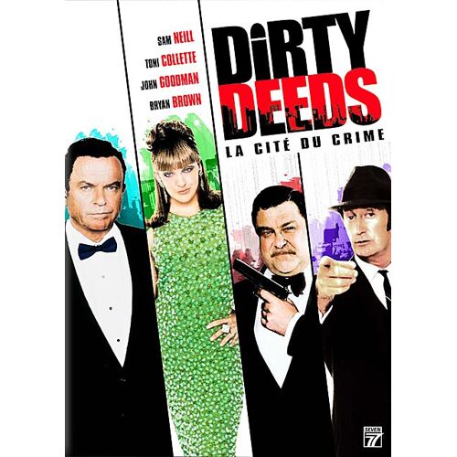 Dirty Deeds - La Cité Du Crime