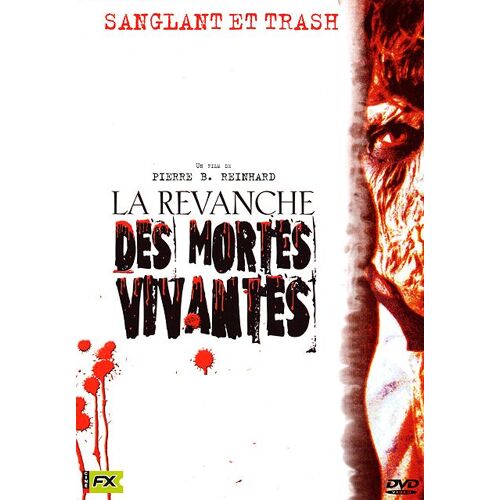 La Revanche Des Mortes Vivantes