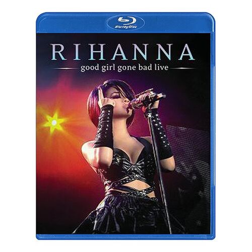 Rihanna - Good Girl Gone Bad - Live - Blu-Ray