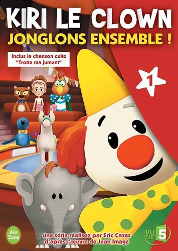 Kiri Le Clown - 1 - Jonglons Ensemble !