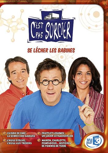 C'est Pas Sorcier - Se Lécher Les Babines