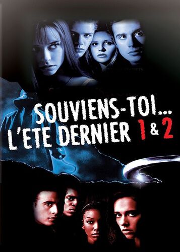 Souviens-Toi, L'été Dernier 1 & 2