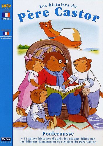 Les Histoires Du Père Castor - 4 - Poulerousse