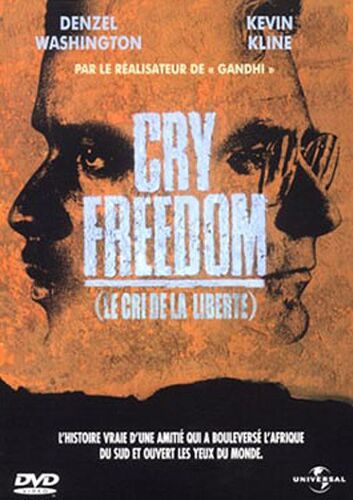 Cry Freedom - Le Cri De La Liberté