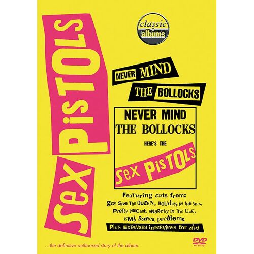 Sex Pistols - Never Mind The Bollocks, Here's The Sex Pistols