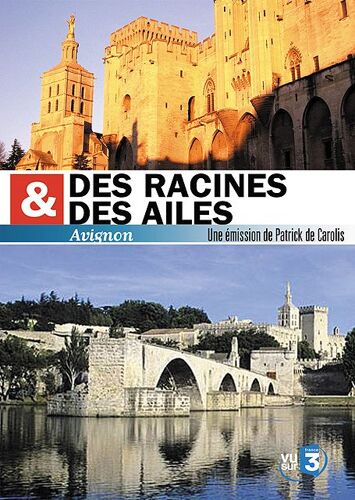 Des Racines & Des Ailes - Avignon