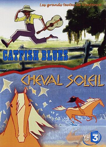 Catfish Blues + Cheval Soleil