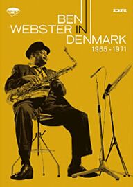 Webster, Ben - In Denmark 1965 - 1971