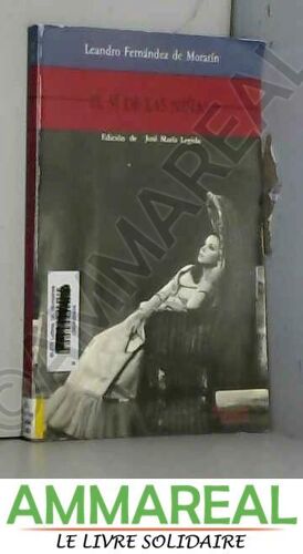 El Sí De Las Niñas