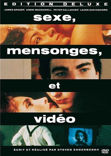 Sexe, Mensonges Et Vidéo - Edition Deluxe