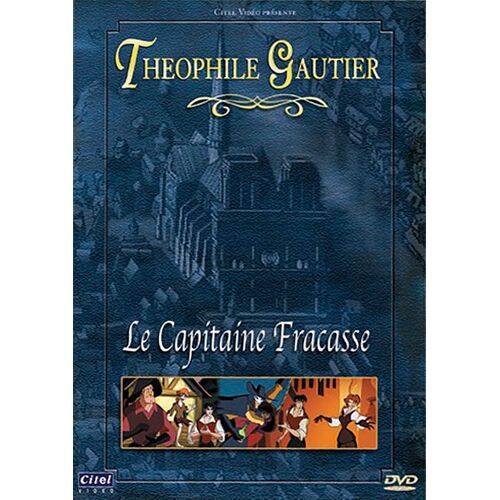 Le Capitaine Fracasse