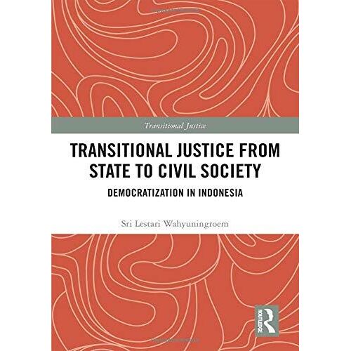 Transitional Justice From State To Civil Society