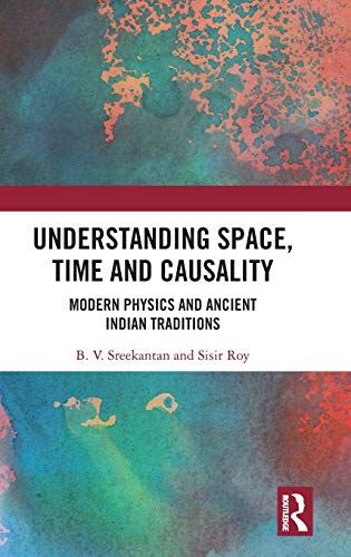 Understanding Space, Time And Causality