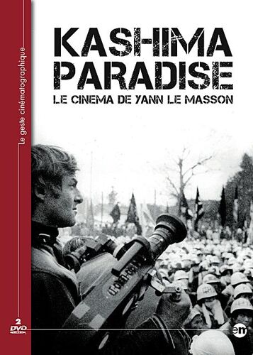 Kashima Paradise : Le Cinéma De Yann Le Masson