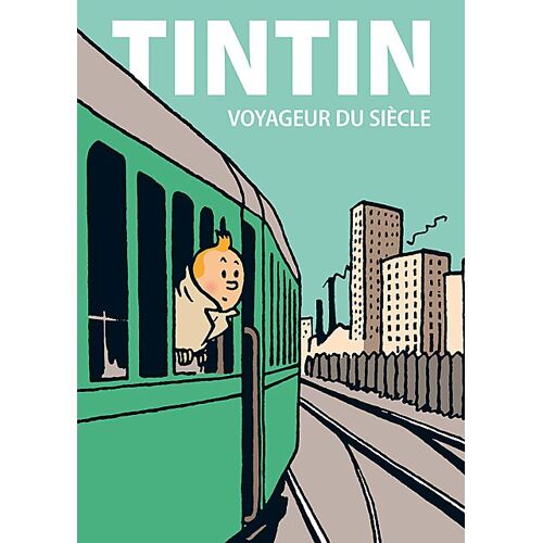 Tintin, Voyageur Du Siècle
