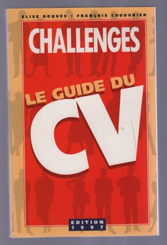 Challenges. Le Guide Du Cv