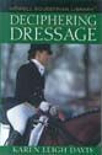 Deciphering Dressage