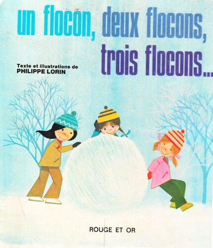 Un Flocon, Deux Flocons, Trois Flocons...
