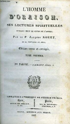 Oeuvres Du P. Nouet - 7 Tomes